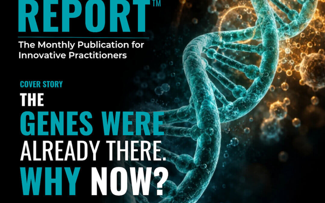 The Genes Were Already There. Why Now?